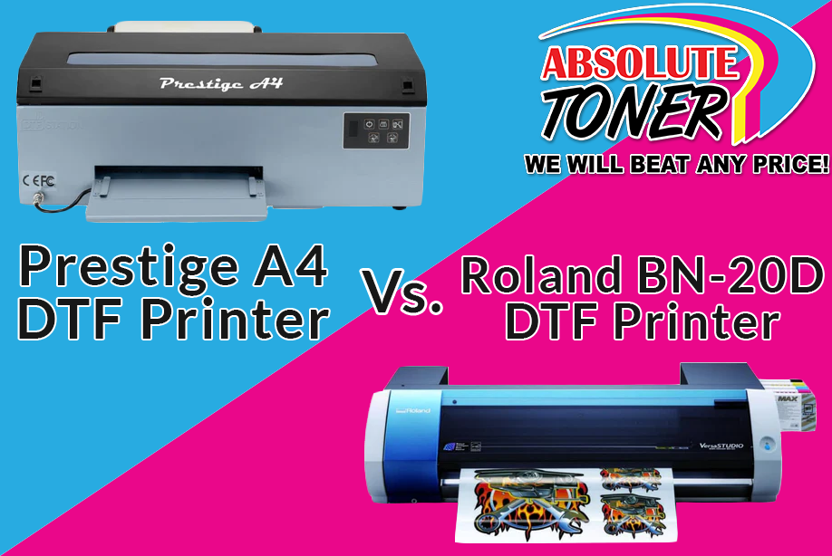Prestige A4 DTF Printers Over Roland BN-20D for Direct-to-Film Printing