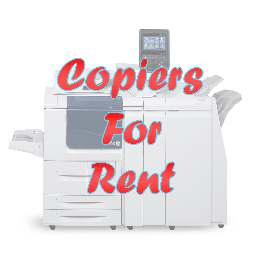 Copiers For Rent