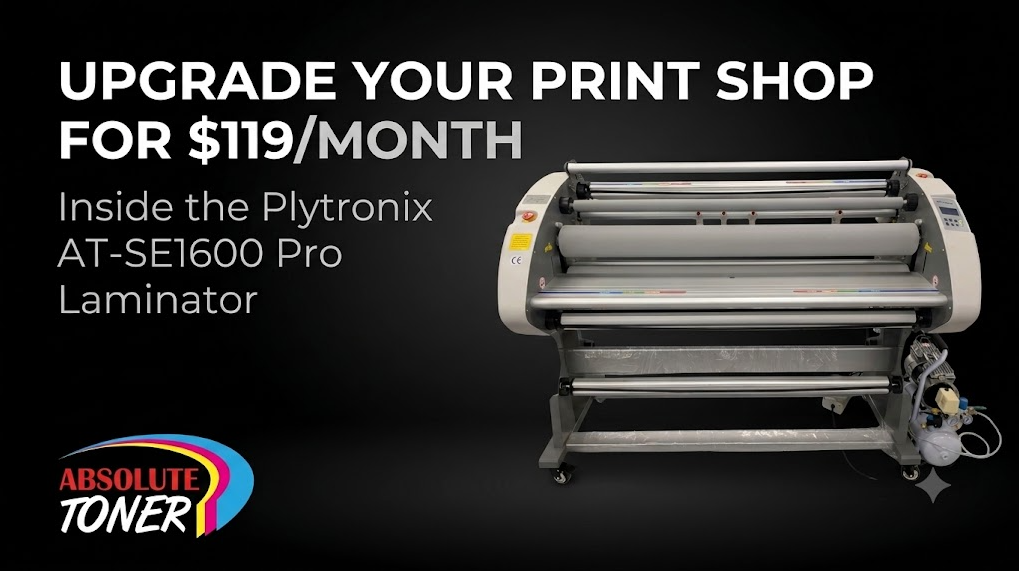 Upgrade Your Print Shop for $119/Month: Inside the Plytronix AT-SE1600 Pro Laminator