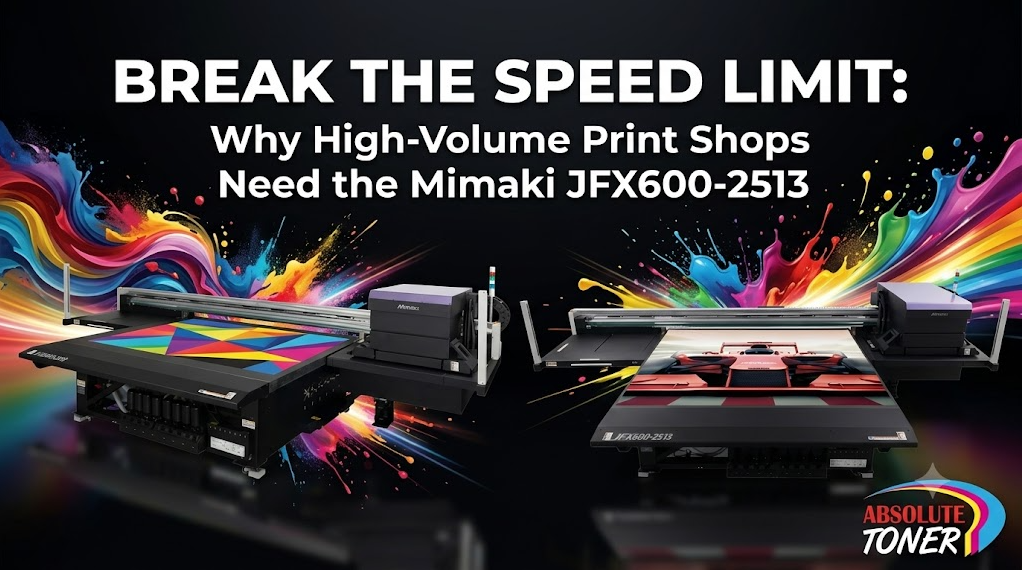 Break the Speed Limit: Why High-Volume Print Shops Need the Mimaki JFX600-2513