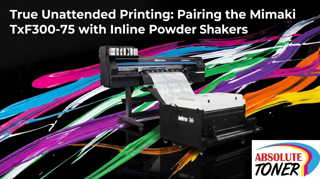 True Unattended Printing: Pairing the Mimaki TxF300-75 with Inline Powder Shakers