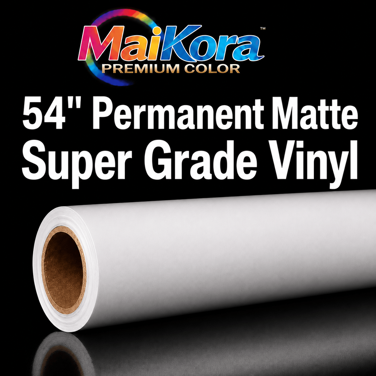Absolute Toner MaiKora 54"x164ft 4mil Permanent MATTE SUPER GRADE Vinyl Roll SP (Eco-Solvent, UV, Latex) 4-mil self-adhesive PVC film engineered for high-impact displays and luxury branding vinyl roll