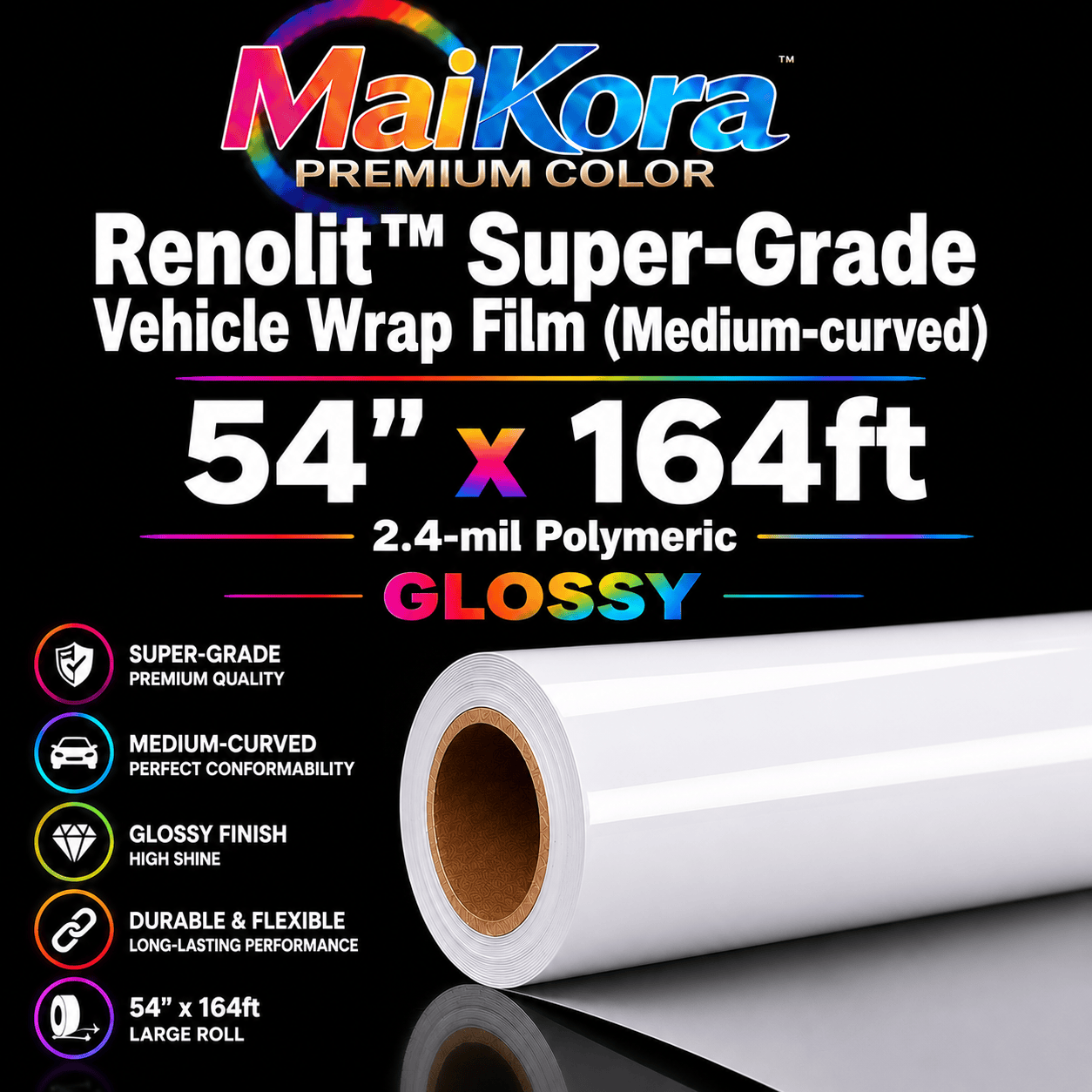 Absolute Toner 54"x164ft 2.4-mil Renolit™ Polymeric SUPER-GRADE GLOSSY Vehicle Wrap (Medium-curved) Film Roll RN POLY Vinyl high-performance Car Wrap film engineered with German Renolit™ PVC technology vinyl roll